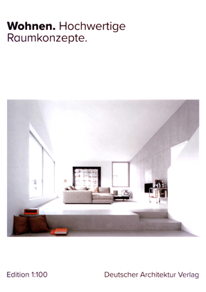 Veröffentlichung Hochwertige Wohnkonzepte Carsten Vogel Architekt Deutscher Architekturverlag